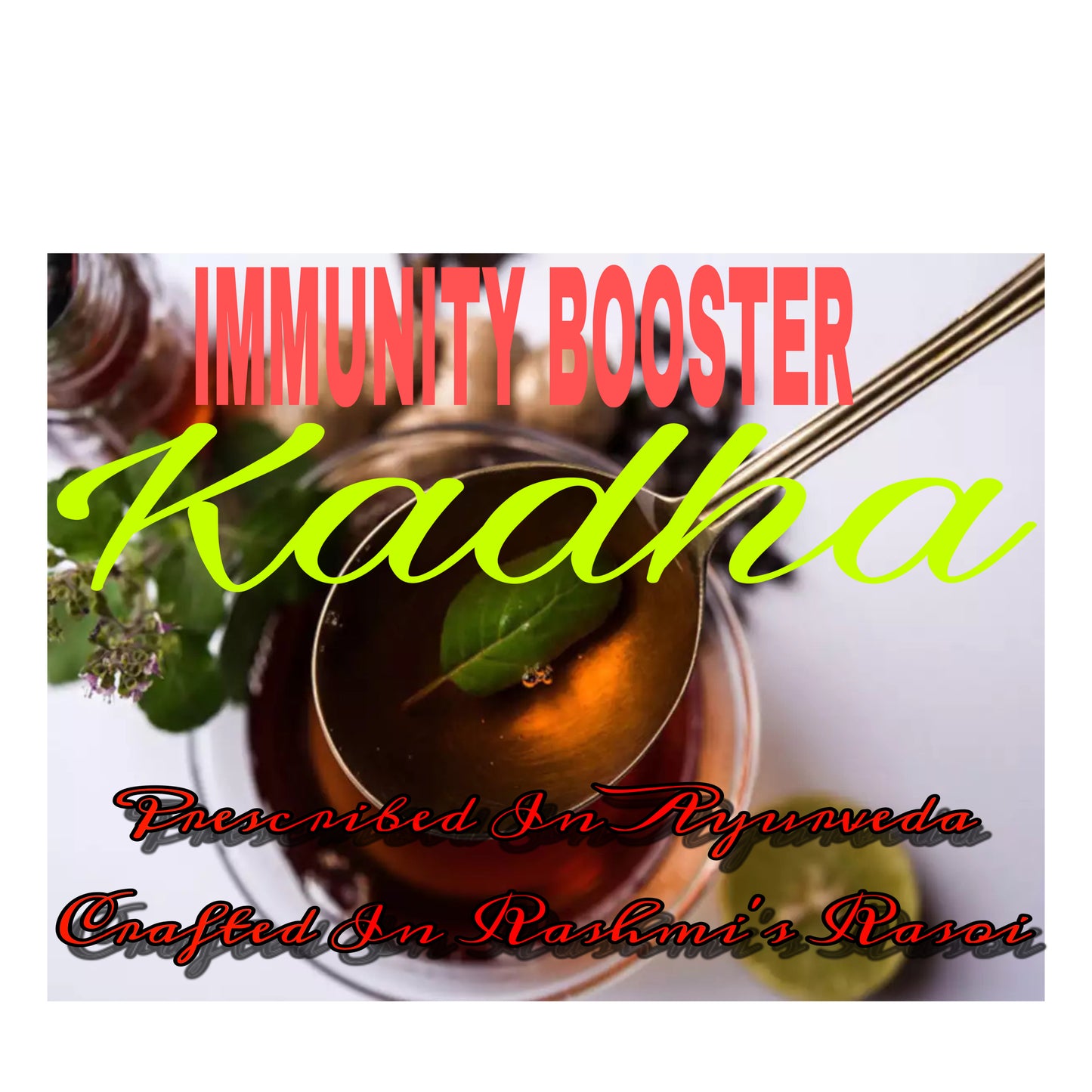 KADHA - Ayurvedic Drink